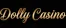 Dolly Casino